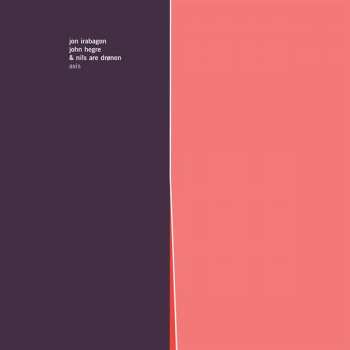 Album Jon Irabagon: Axis