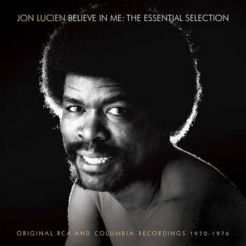 Album Jon Lucien: Believe In Me : The Essential Selection 