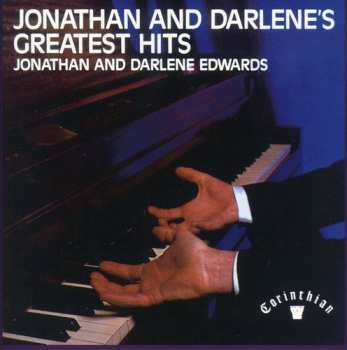 Album Jonathan And Darlene Edwards: Jonathan And Darlene's Greatest Hits