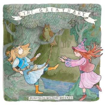 CD Jonathan Balzano Brookes: The Greathart