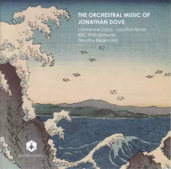 The Orchestral Music Of Jonathan Dove
