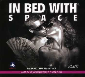 Album Plastik Funk: In Bed With Space Part 9