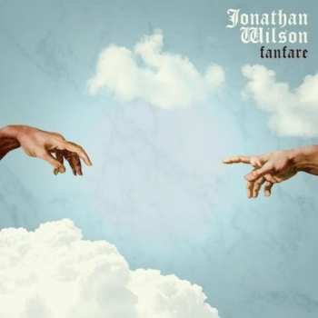 2LP/CD Jonathan Wilson: Fanfare
