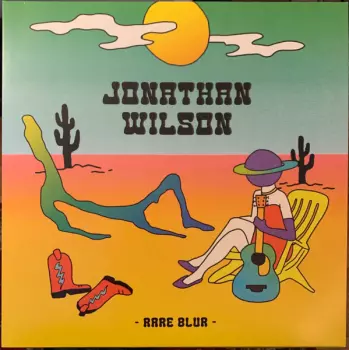 Jonathan Wilson: Rare Blur