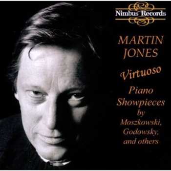 CD Jones,martin / Moszkowski / Godowsky: Virtuoso Piano Showpieces