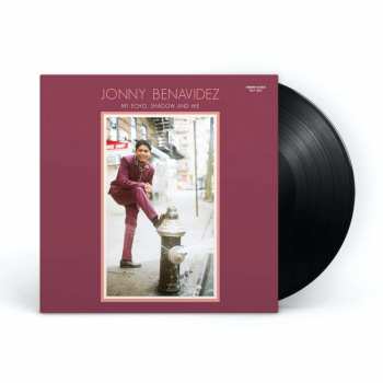 LP Jonny Benavidez: My Echo, Shadow And Me