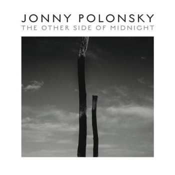 LP Jonny Polonsky: The Other Side Of Midnight