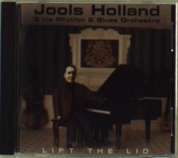 Album Jools Holland And His Rhythm & Blues Orchestra: Lift The Lid