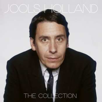 Album Jools Holland: The Collection