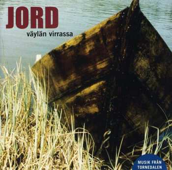 Album Jord: Väylän Virrassa
