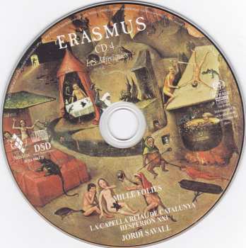 6SACD Jordi Savall: Erasmus Van Rotterdam - Éloge De La Folie