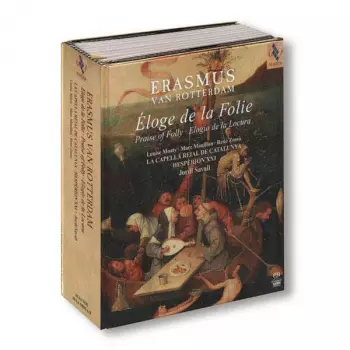 Erasmus Van Rotterdam - Éloge De La Folie