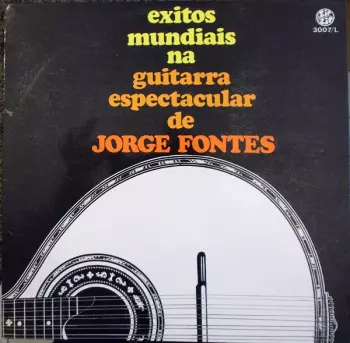 Exitos Mundiais Na Guitarra Espectacular De Jorge Fontes