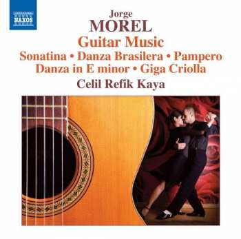 Album Celil Refik Kaya: Guitar Music