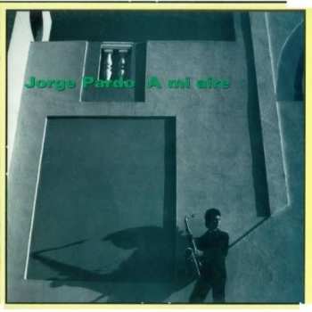 Album Jorge Pardo: A Mi Aire