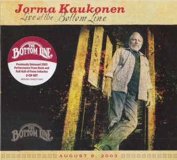 2CD Jorma Kaukonen: Live At The Bottom Line