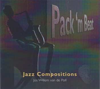 Album Jos Willem Van De Poll: Pack'm Beat