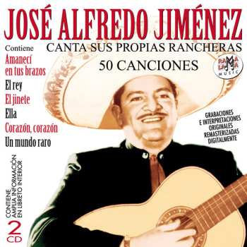 Album José Alfredo Jiménez: Canta Sus Propias Rancheras "50 Canciones"