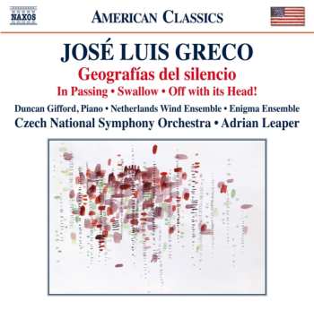 Album Czech National Symphony Orchestra: Geografías Del Silencio - In Passing - Swallow - Off With Its Head!