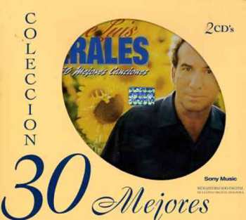 2CD José Luis Perales: Mis 30 Mejores Canciones