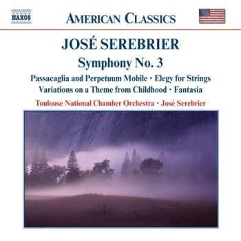 Album Jose Serebrier: Symphony No. 3