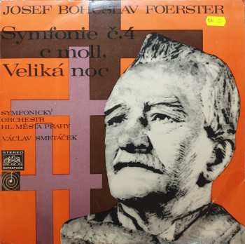 LP The Prague Symphony Orchestra: Symfonie c. 4 C moll "Velika noc"