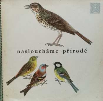 Album Josef Cincibus: Nasloucháme Přírodě