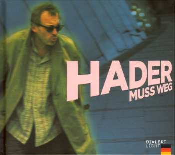 Album Josef Hader: Hader Muss Weg