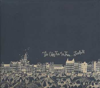 Album Josef K: The Only Fun In Town / Sorry For Laughing