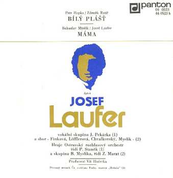 SP Josef Laufer: Bílý Plášť / Máma