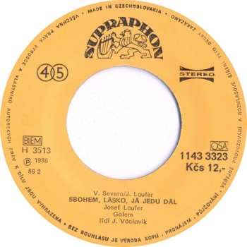 SP Josef Laufer: Sbohem, Lásko, Já Jedu Dál / Suverén