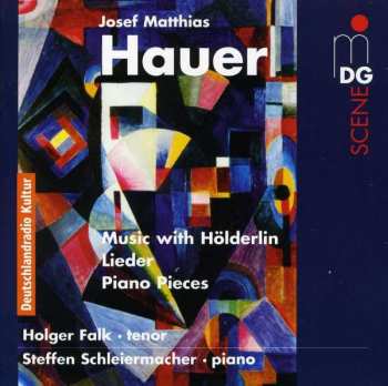 CD Steffen Schleiermacher: Music With Hölderlin - Lieder - Piano Pieces