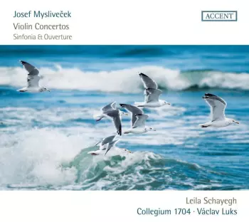 Collegium 1704: Violin Concertos, Sinfonia Et Ouverture