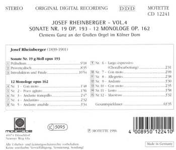 CD Josef Rheinberger: Vol. 4: Sonate Nr. 19 Op. 193 / 12 Monologe Op. 162