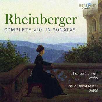 CD Josef Rheinberger: Complete Violin Sonatas
