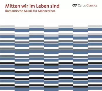 Romantische Musik Für Männerchor