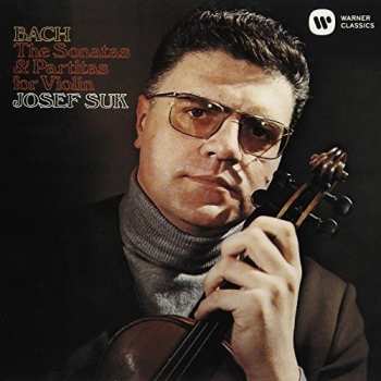 Album Josef Suk: Bach: The Sonatas And Prtitas For Violin