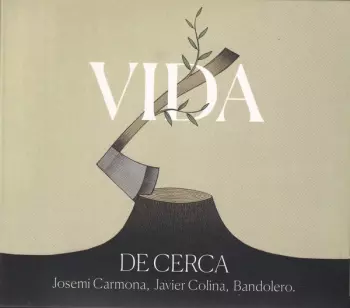 Javier Colina: Vida (De Cerca)