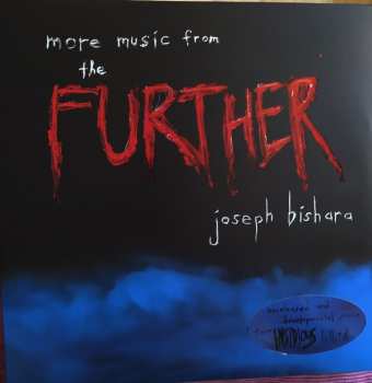 Album Joseph Bishara: More Music From The Further