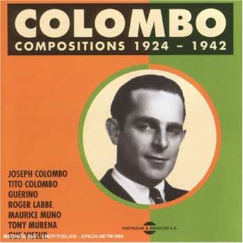 Album Joseph Colombo: Compositions 1924-1942