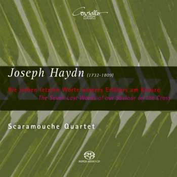 SACD Joseph Haydn: Die Sieben Letzten Worte Unseres Erlösers Am Kreuze