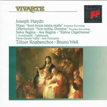 CD Joseph Haydn: Missa "Sunt Bona Mixta Mails" • Offertorium "Non Nobis, Domine" • Salve Regina • Ave Regina • "Kleine Orgelmesse"