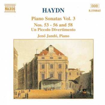 Album Joseph Haydn: Piano Sonatas, Vol. 3 (Nos. 53 - 56 & 58 / Un Piccolo Divertimento)