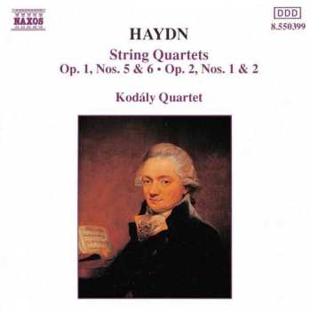 CD Joseph Haydn: String Quartets Op. 1, Nos. 5 & 6 - Op. 2, Nos. 1 & 2