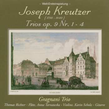 CD Joseph Kreutzer: Trios Op. 9, Nr. 1-4