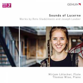 CD Thomas Wise: Sounds Of Lucerne