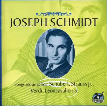 Songs And Arias From Schubert; Strauss Jr., Verdi, Leoncavallo