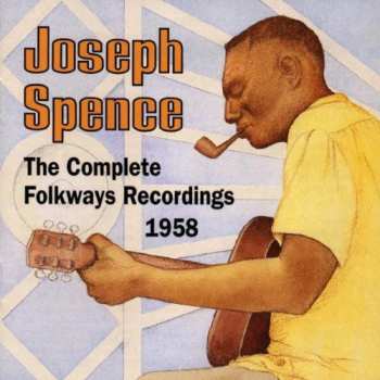 Album Joseph Spence: The Complete Folkways Recordings 1958