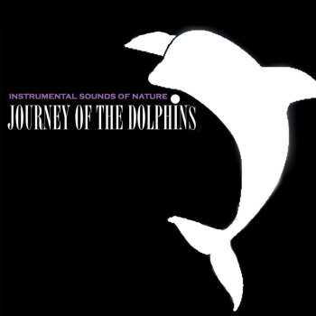 CD Joseph Wade: Journey Of The Dolphins