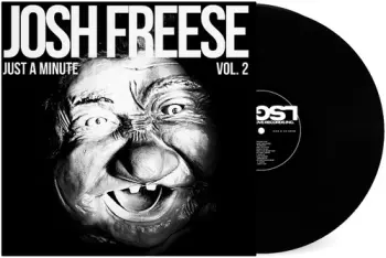 Josh Freese: Just A Minute Vol 2